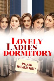 Lovely Ladies Dormitory Season 1 Gratis Sub Indo (2022)